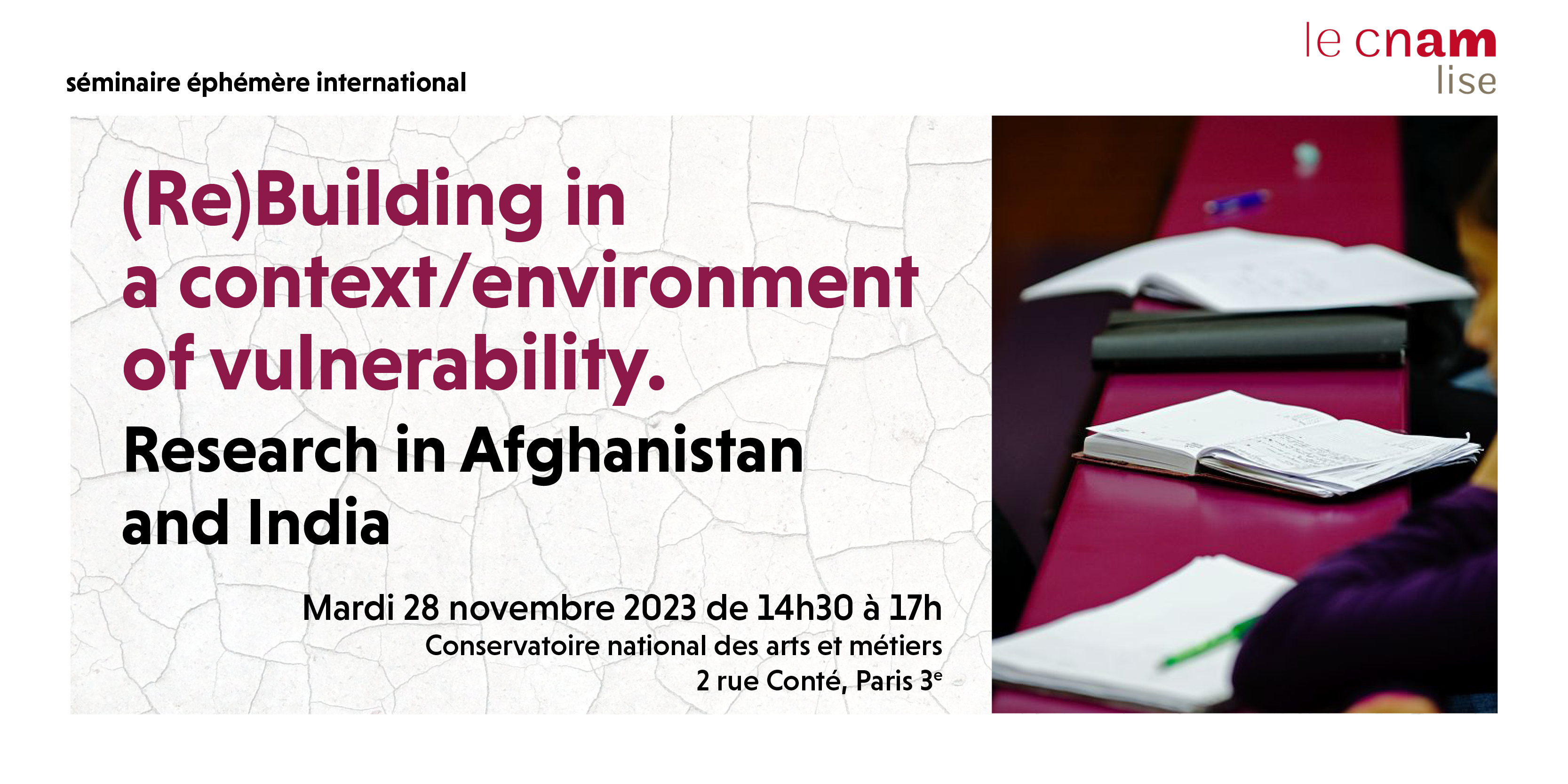 (Re)Building in a context/environment of vulnerability. Research in Afghanistan and India 