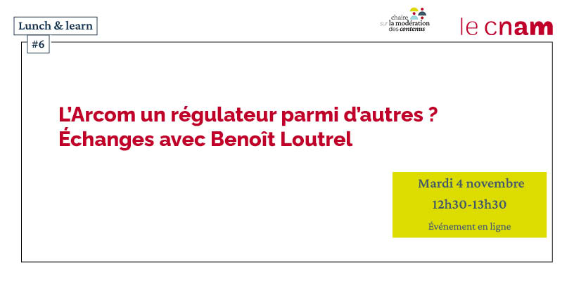 L’Arcom un régulateur parmi d’autres ? Echanges avec Benoît Loutrel